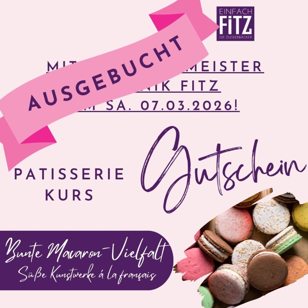 Patisseriekurs Gutschein für 07.03.2026